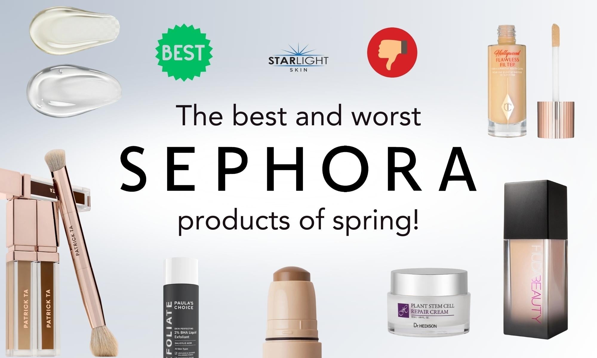 The Best and Worst Sephora Products of Spring!